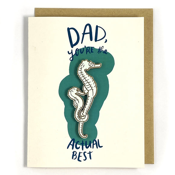 Actual Best Dad - Seahorse Magnet w/ Card