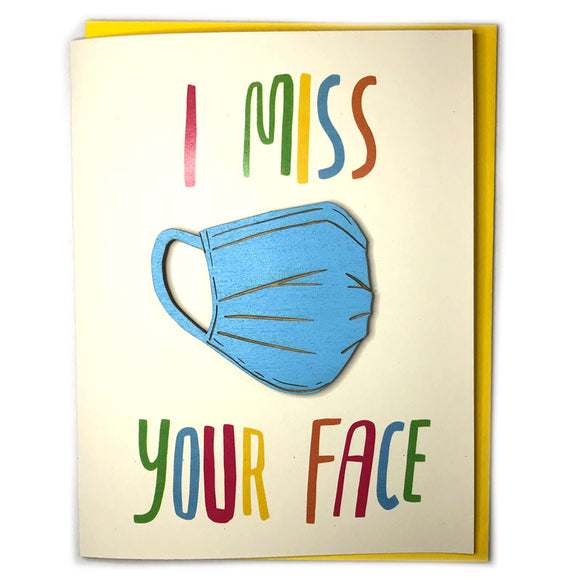 I Miss Your Face - Laser-engraved Mask Ornament or Magnet with Card