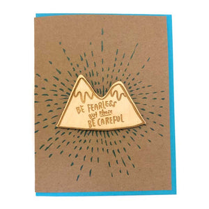 Laser-engraved 'Fearless but Careful' Mountain Magnet with Card