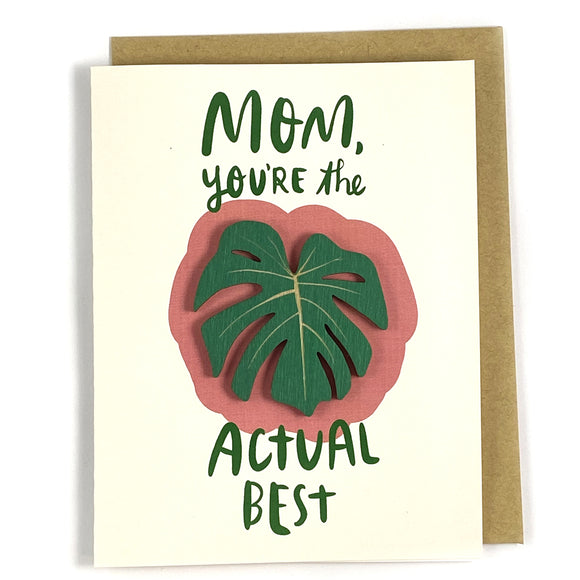 Actual Best Mom - Monstera Magnet w/ Card