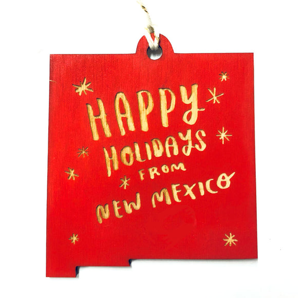 Photograph of Laser-engraved Happy Holidays from New Mexico Ornament - Large