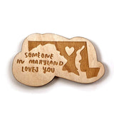 Photograph of Laser-engraved Someone in Maryland Loves You Magnet