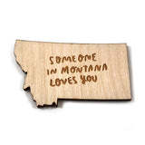 Photograph of Laser-engraved Someone in Montana Loves You Magnet