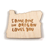 Photograph of Laser-engraved Someone in Oregon Loves You Magnet