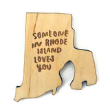Photograph of Laser-engraved Someone in Rhode Island Loves You Magnet