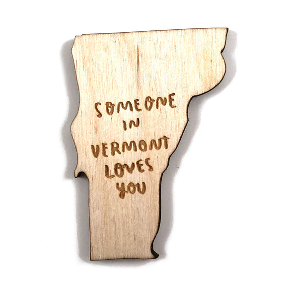Photograph of Laser-engraved Someone in Vermont Loves You Magnet