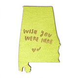 Photograph of Laser-engraved Wish You Were Here Alabama Magnet
