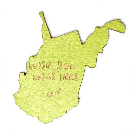 Photograph of Laser-engraved Wish You Were Here West Virginia Magnet