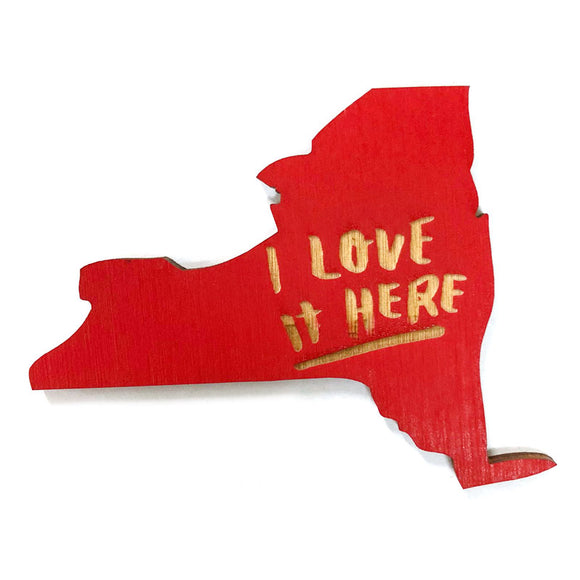 Photograph of Laser-engraved I Love It Here New York Magnet